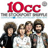 10cc - The Stockport Shuffle Complete UK Label Anthology 1972-1974