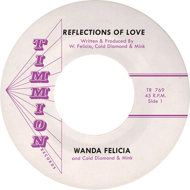 WANDA FELICIA & COLD DIAMOND & MINK - Reflections Of Love / All In The Game - 7'' - Transparent Pink Coloured Vinyl