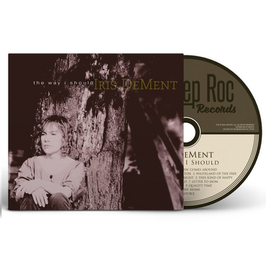 IRIS DEMENT - The Way I Should (30th Anniversary)