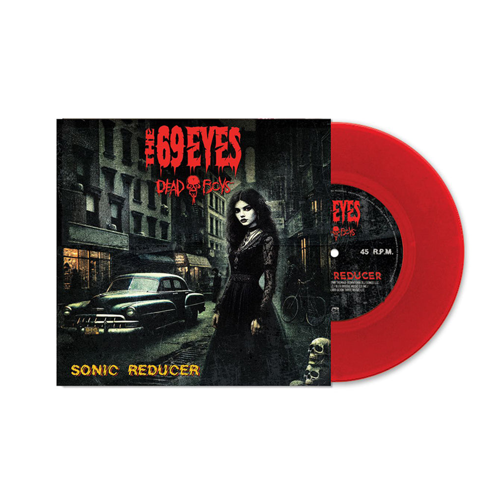 THE 69 EYES & DEAD BOYS - Sonic Reducer - 7'' - Red Vinyl [NOV 29]