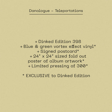 DANALOGUE - Teleportations - LP - Vinyl - Dinked Edition #398