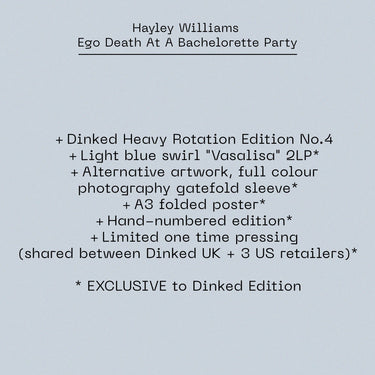 HAYLEY WILLIAMS - Ego Death At A Bachelorette Party - 2LP - Vinyl - HR.04 - "Heavy Rotation" Dinked Celebratory Edition