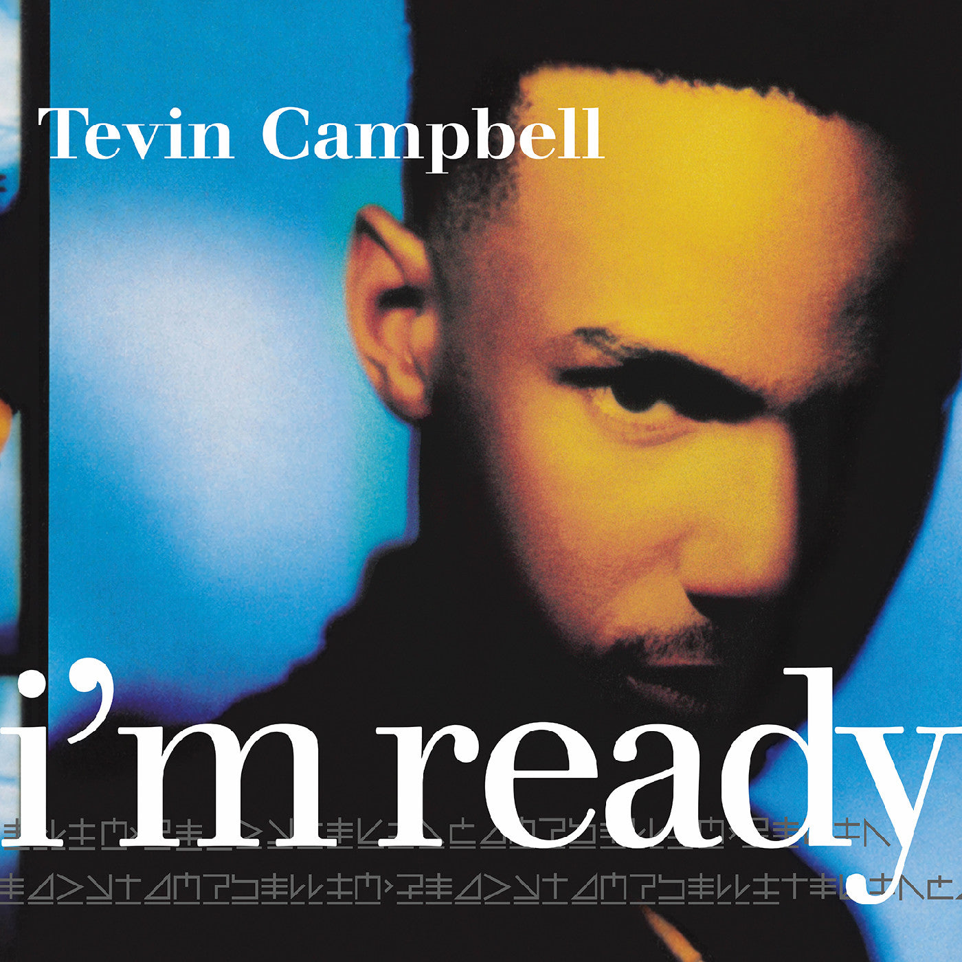 TEVIN CAMPBELL - I'm Ready (Remastered) – Spindizzy Dublin