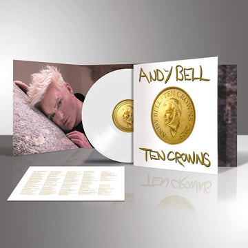 ANDY BELL - Ten Crowns - LP - White Vinyl [MAY 2]