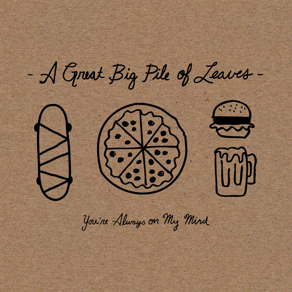 A GREAT BIG PILE OF LEAVES - You're Always On My Mind (10th Anniversary Reissue) - LP - Mint Splatter Vinyl [AUG 11]