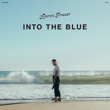 AARON FRAZER - Into The Blue - LP - Black Vinyl