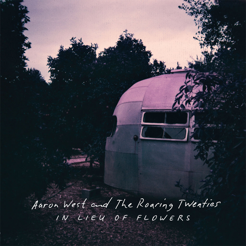 AARON WEST AND THE ROARING TWENTIES - In Lieu of Flowers - CD [APR 12]