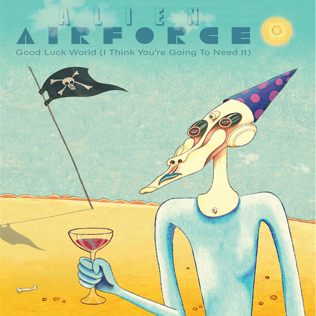 ALIEN AIRFORCE - Good Luck World (I Think You’re Going To Need It) - 7'' - Ochre Colour Vinyl