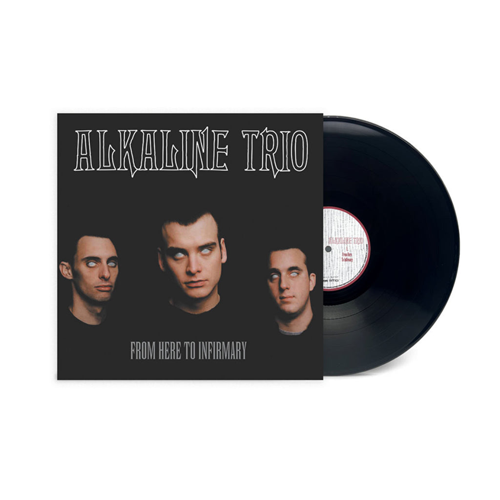 ALKALINE TRIO - From Here To Infirmary (Repress) - LP - Vinyl [DEC 13]