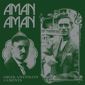 VARIOUS - Aman Aman - Greek-Anatolian Laments - LP - Vinyl [FEB 6]