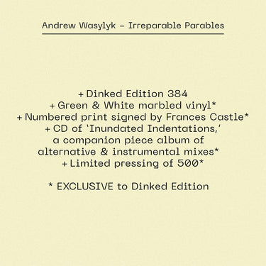 ANDREW WASYLYK - Irreparable Parables - LP - Vinyl - Dinked Edition #384 [MAR 6]