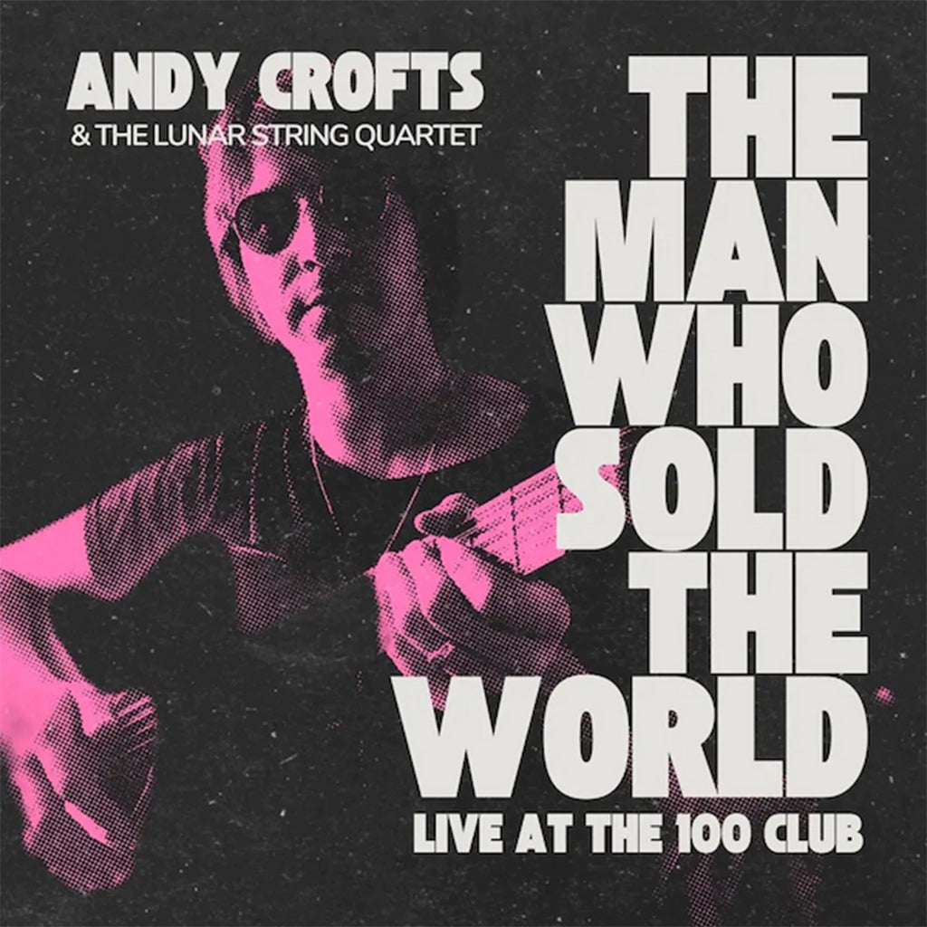 ANDY CROFTS - The Man Who Sold The World - 7'' - Vinyl