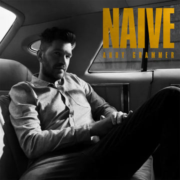 ANDY GRAMMER - Naïve (2023 Reissue) - LP - Vinyl [DEC 1]