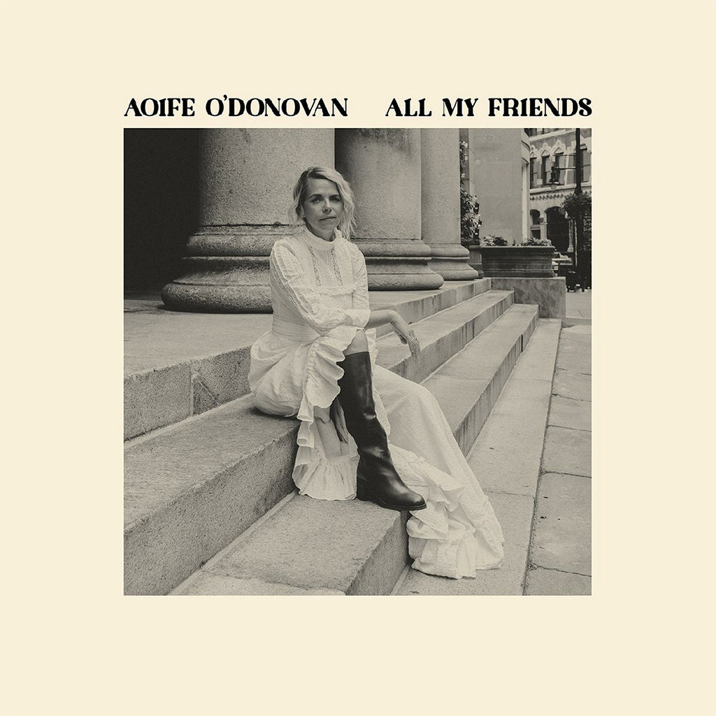 AOIFE O'DONOVAN - All My Friends (Indie Exclusive with SIGNED Insert) - LP - Opaque Yellow Vinyl