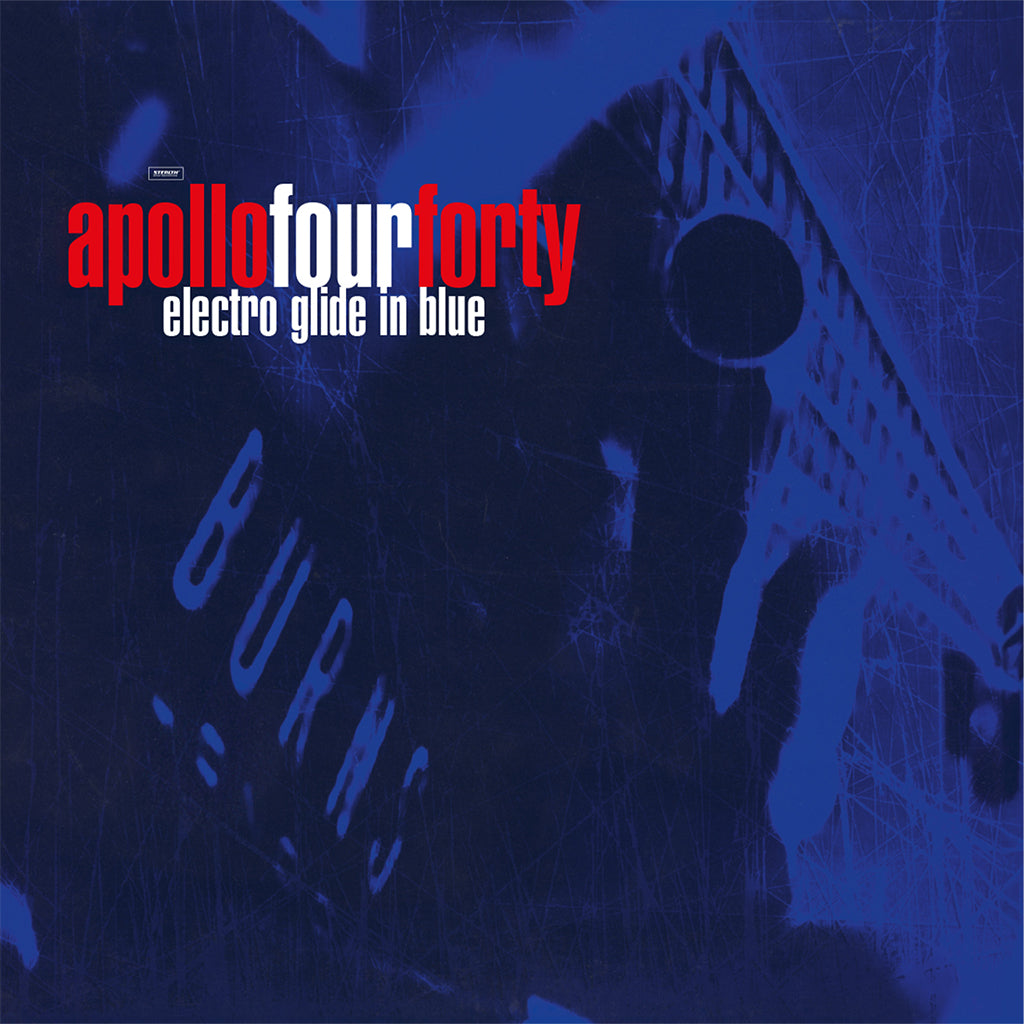 APOLLO FOUR FORTY - Electro Glide In Blue (Reissue) - 2LP - 180g Translucent Blue Colour Vinyl [NOV 21]