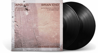 Brian Eno With Daniel Lanois & Roger Eno - Apollo: Atmosphere & Soundtracks (Extended Edition)