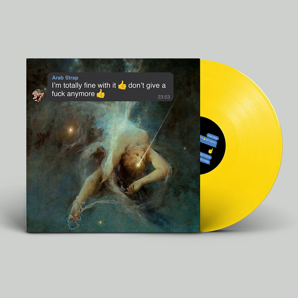 ARAB STRAP - I'm totally fine with it 👍 don't give a fuck anymore 👍 (with SIGNED Print) - LP - Emoji Yellow Vinyl [MAY 10]