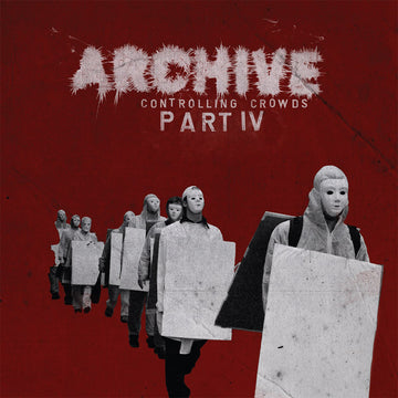 ARCHIVE - Controlling Crowds IV (Reissue) - LP - Vinyl [NOV 8]