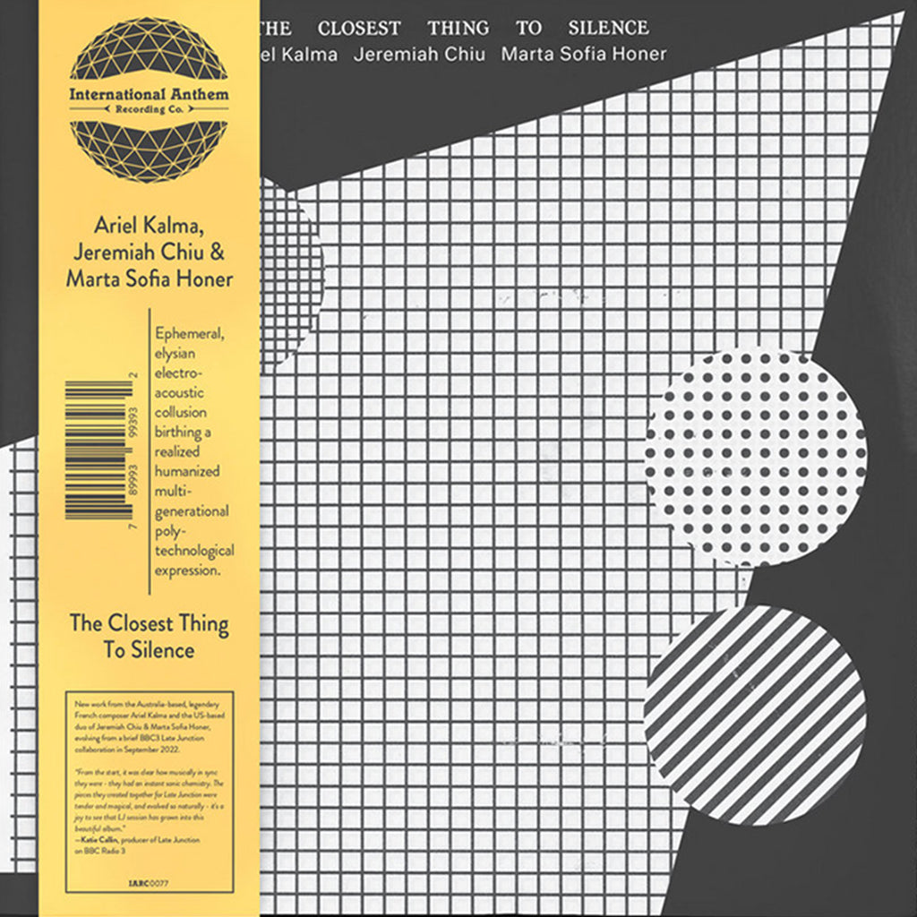 ARIEL KALMA, JEREMIAH CHIU & MARTA SOFIA HONER - The Closest Thing To Silence - LP - Black Vinyl [FEB 2]