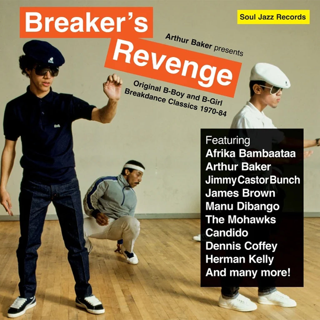 VARIOUS - Arthur Baker presents Breaker’s Revenge (Original B-Boy and B-Girl Breakdance Classics 1970-84) - 2LP - Vinyl