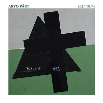 ARVO PÄRT - Silentium - LP - Black Vinyl [MAR 21]