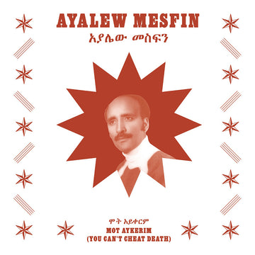AYALEW MESFIN - Mot Aykerim (You Can't Cheat Death) [2023 Repress w/ 16 page book] - LP - Vinyl