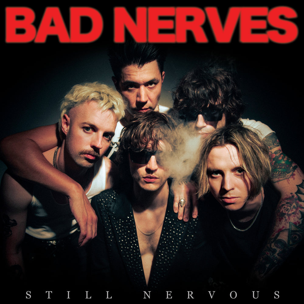 BAD NERVES - Still Nervous - LP - Black Vinyl [MAY 31]