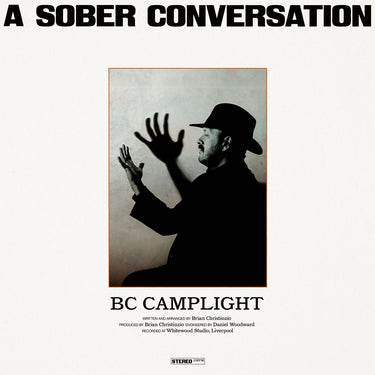 BC CAMPLIGHT - A Sober Conversation - CD