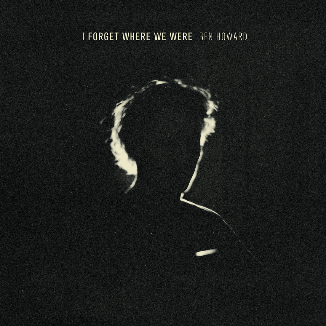 BEN HOWARD - I Forget Where We Were (Deluxe 10th Anniversary Edition) - 2CD