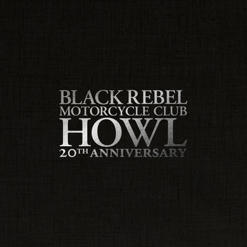 BLACK REBEL MOTORCYCLE CLUB - Howl (Indies Only) - 3LP Boxset - White Vinyl [FEB 27]