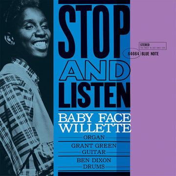 BABY FACE WILLETTE - Stop And Listen (Blue Note Classic Vinyl Series) - LP - Deluxe 180g Vinyl