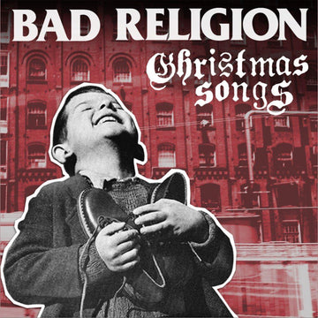 BAD RELIGION - Christmas Songs (Repress with Etching) - LP - Vinyl [NOV 15]