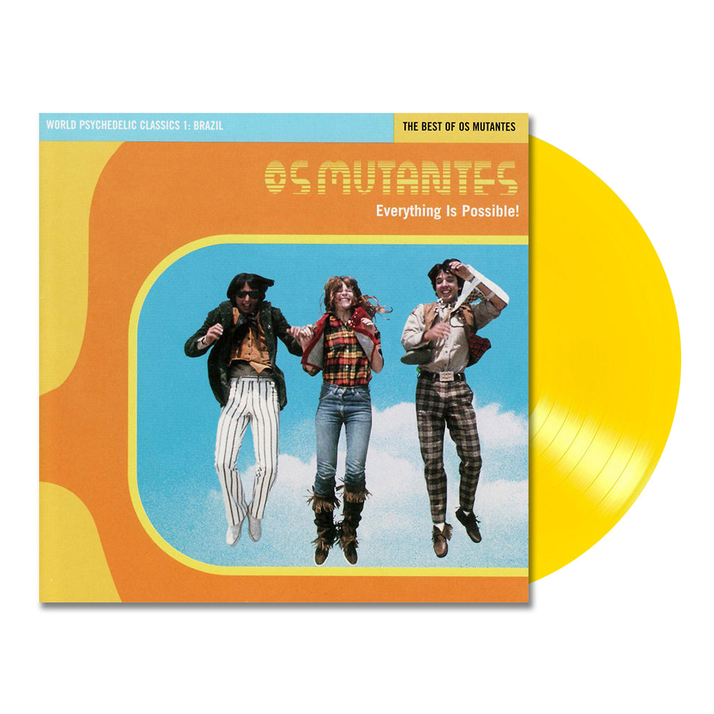OS MUTANTES - World Psychedelic Classics 1: Everything Is Possible: The Best Of Os Mutantes - LP - Yellow Vinyl