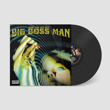 BIG BOSS MAN - Join The Jet Set - LP - Black Vinyl
