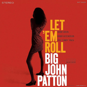 BIG JOHN PATTON - Let 'Em Roll (Blue Note Tone Poet Series) - LP - 180g Vinyl