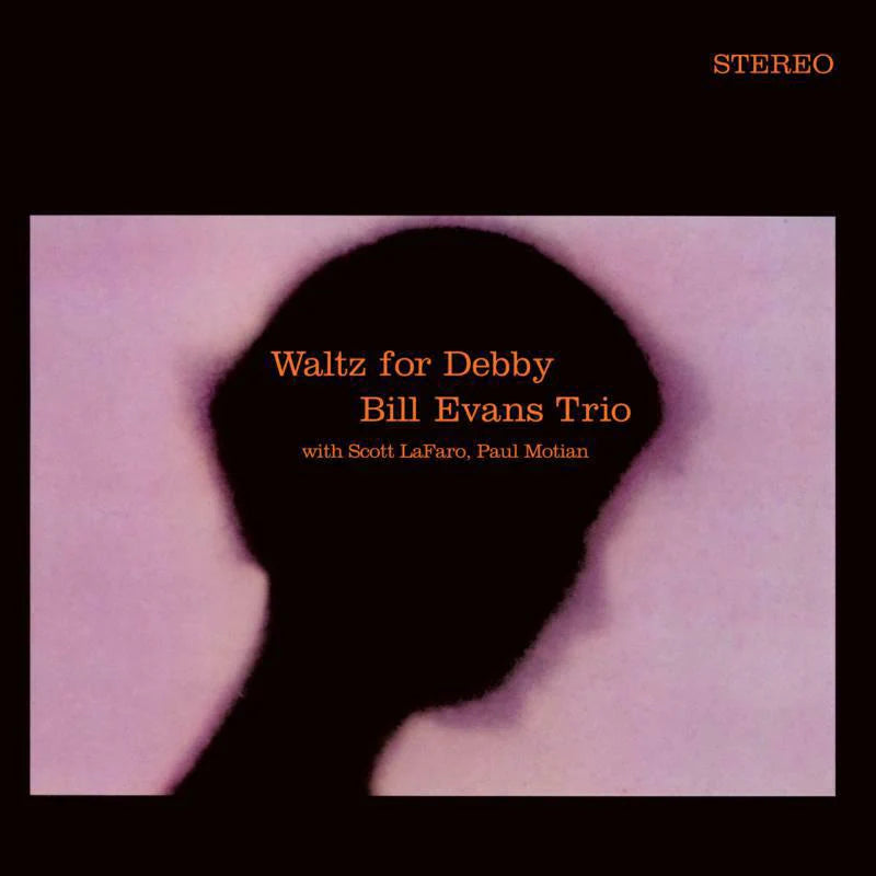 BILL EVANS TRIO - Waltz For Debby (Waxtime Reissue w/ Bonus Track) - LP - 180g Crystal Clear Vinyl [MAY 9]