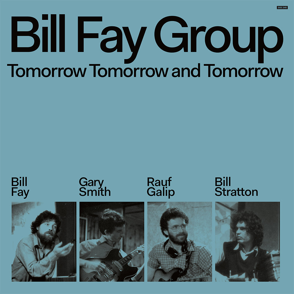 BILL FAY GROUP - Tomorrow Tomorrow And Tomorrow - CD