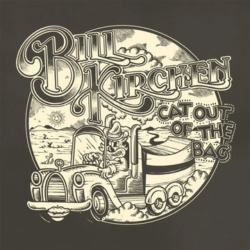 BILL KIRCHEN - Cat Out Of The Bag - LP - Vinyl [MAY 8]