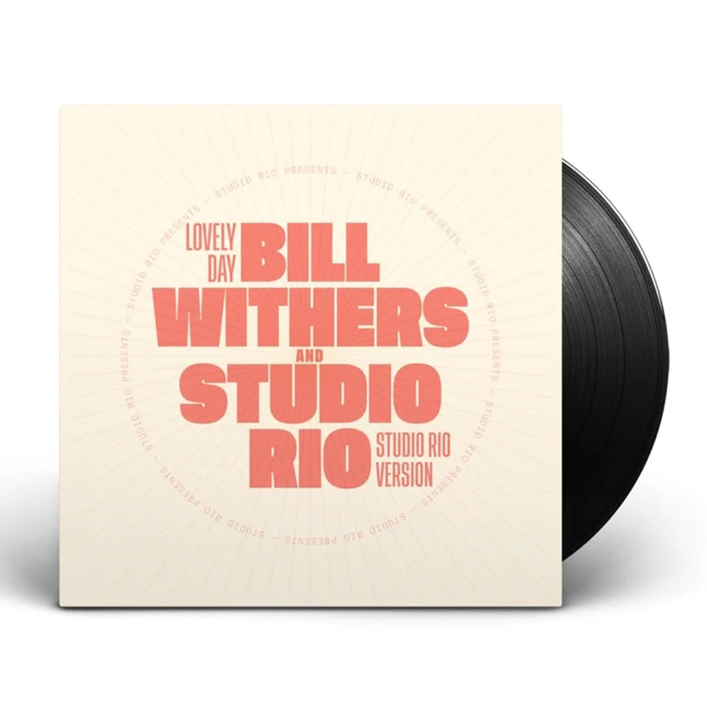 BILL WITHERS & STUDIO RIO - Lovely Day (Studio Rio Version) - 7'' - Vinyl [APR 26]