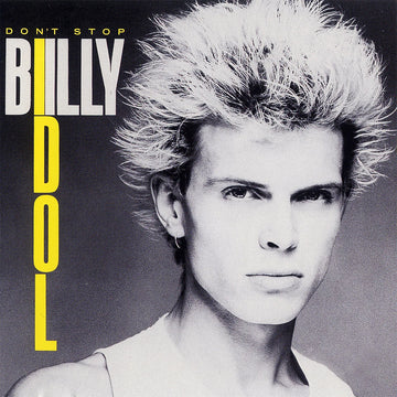 BILLY IDOL - Don't Stop (Reissue) - EP - Vinyl [AUG 15]
