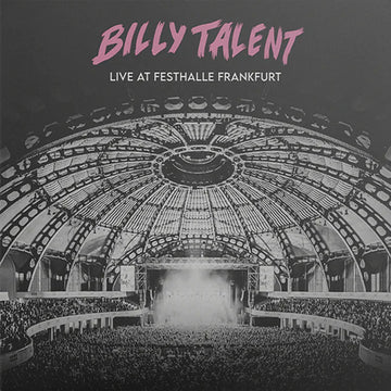 BILLY TALENT - Live at Festhalle Frankfurt - 2LP - Gatefold Vinyl