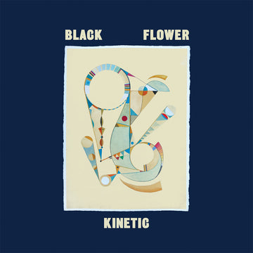 BLACK FLOWER - Kinetic - LP - Vinyl [JAN 31]