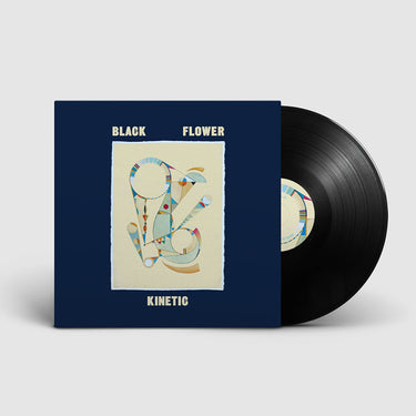 BLACK FLOWER - Kinetic - LP - Vinyl