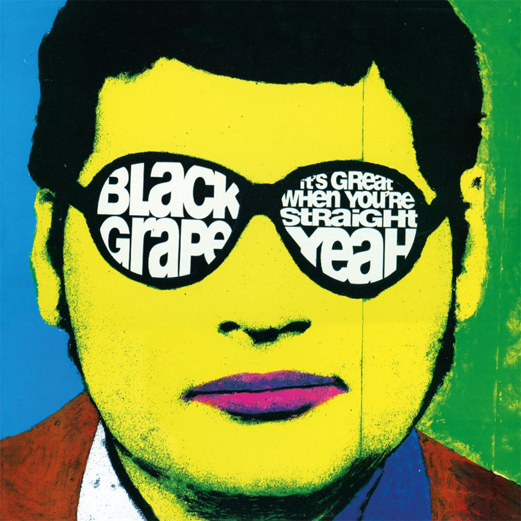 BLACK GRAPE - It's Great When You're Straight...Yeah (2024 Reissue) - LP - 180g Vinyl