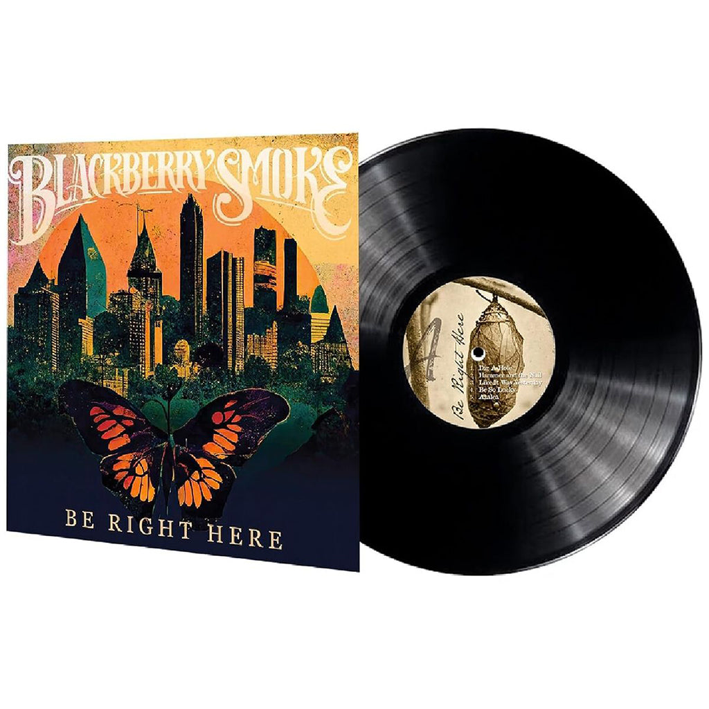 BLACKBERRY SMOKE - Be Right Here - LP - Black Vinyl [FEB 16]