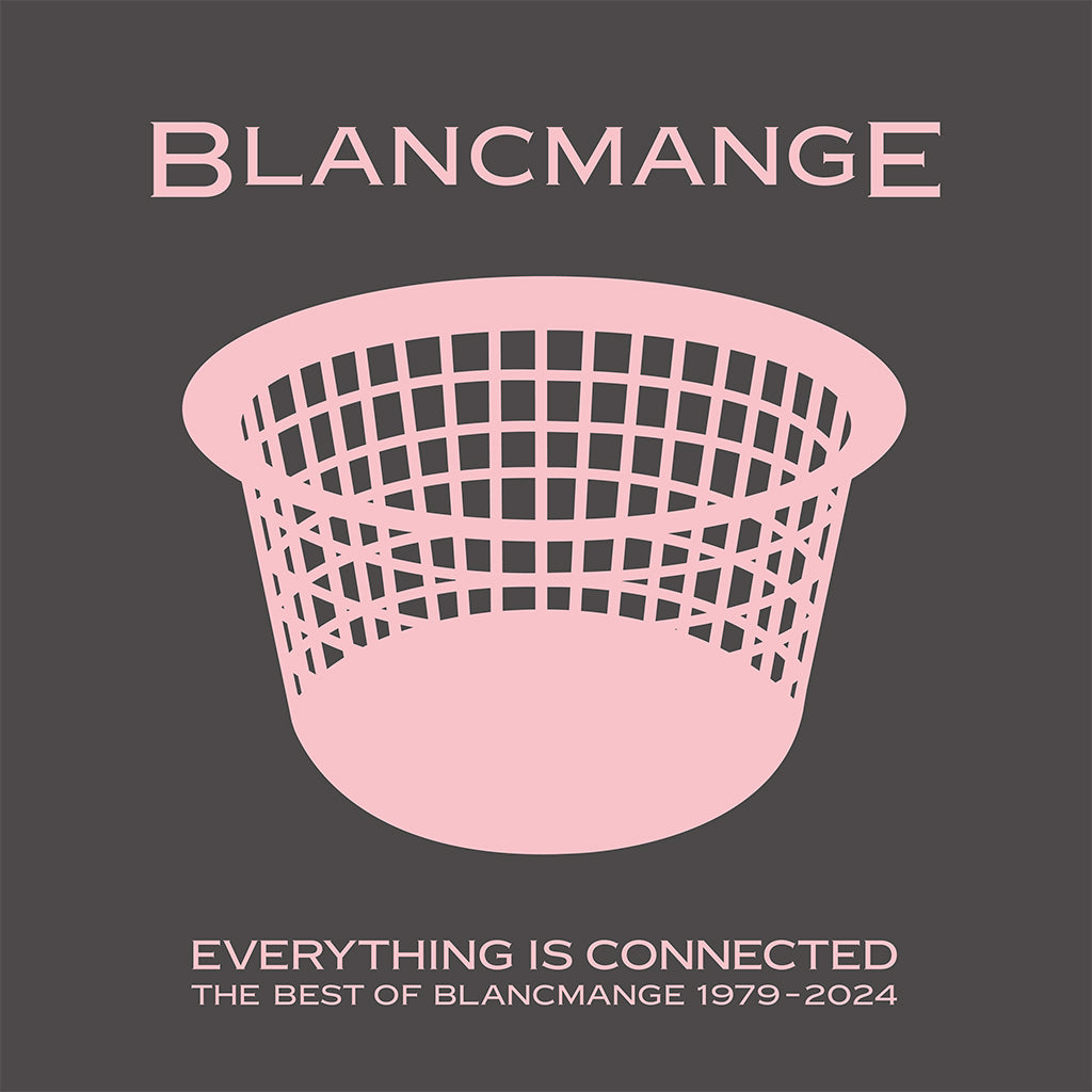 BLANCMANGE - Everything Is Connected (The Best Of 1979 - 2024) [Deluxe] - 2CD [MAY 10]