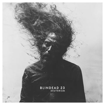 BLINDEAD 23 - Deuterium - 2LP (w/ Etching) - Black Vinyl [APR 24]