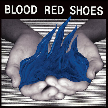 BLOOD RED SHOES - Fire Like This (Reissue) - LP - Blue Vinyl