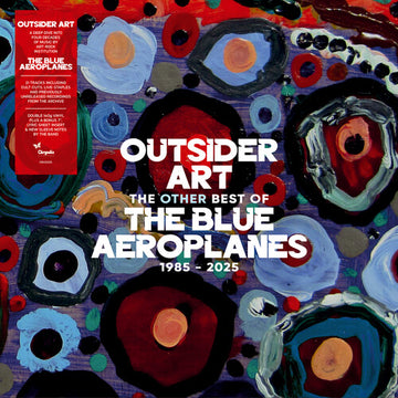 THE BLUE AEROPLANES - Outsider Art: The Other Best Of The Blue Aeroplanes 1985-2025 - 2LP + Bonus 7'' - Black Vinyl  [OCT 31]
