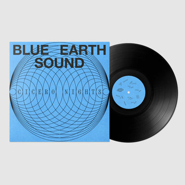 BLUE EARTH SOUND - Cicero Nights - LP - Vinyl